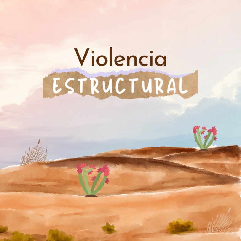 Violencia Estructural